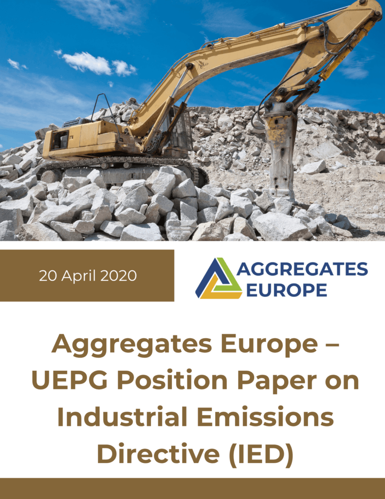 Aggregates Europe – UEPG Position Paper on Industrial Emissions Directive (IED)