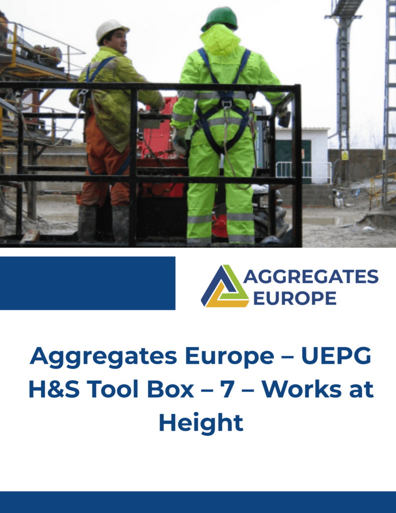 Aggregates Europe – UEPG H&S Tool Box – 7 – Works at Height