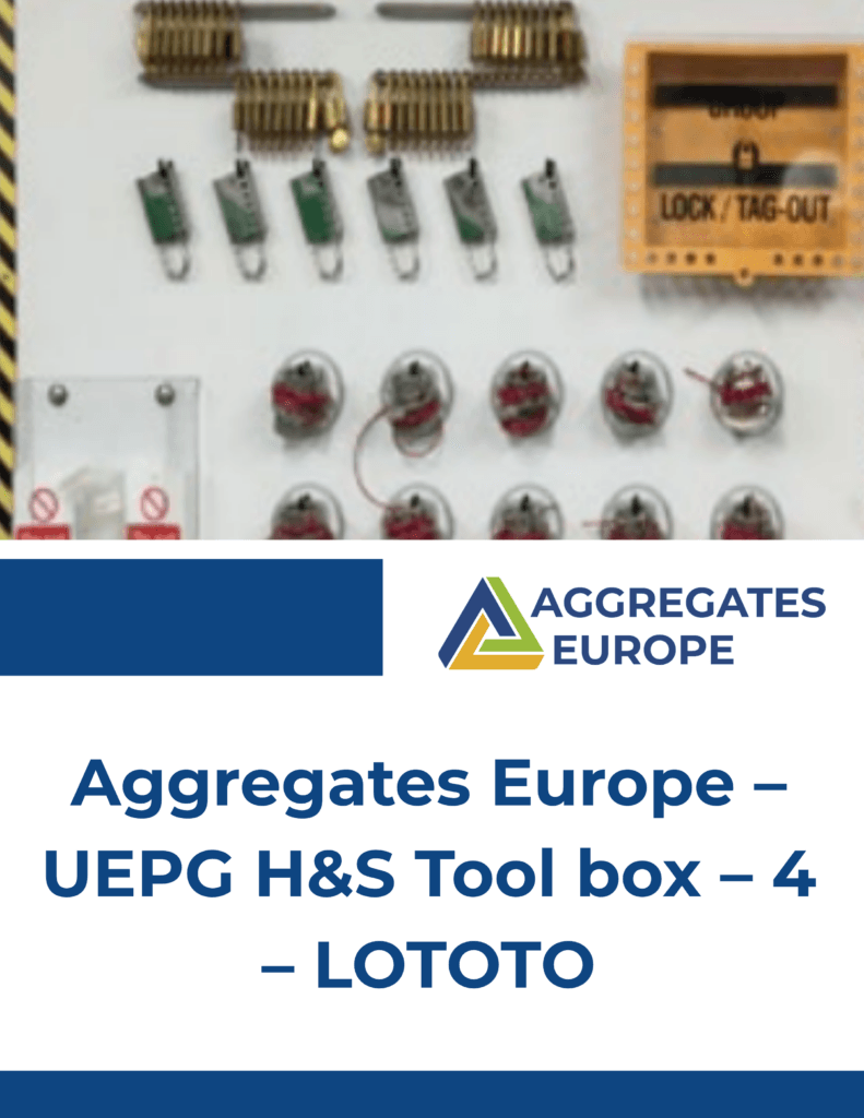 Aggregates Europe – UEPG H&S Tool box – 4 – LOTOTO