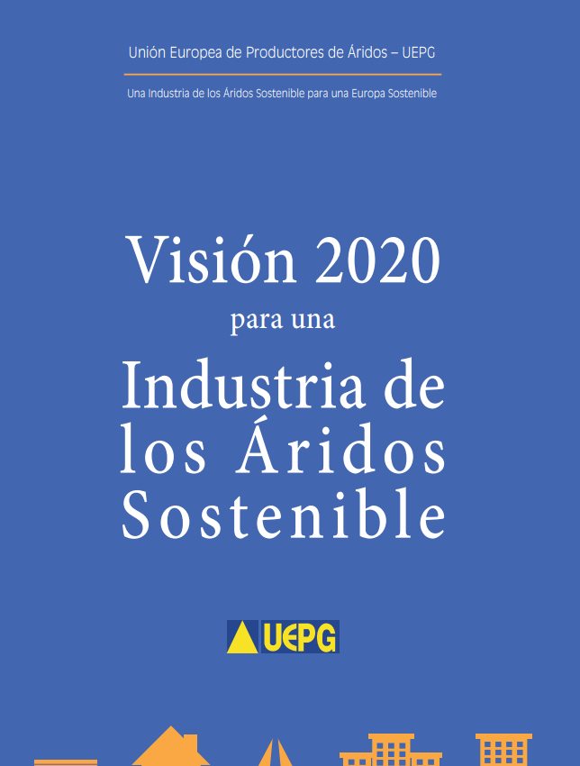 Aggregates Europe – UEPG Visión 2020 – Spanish version