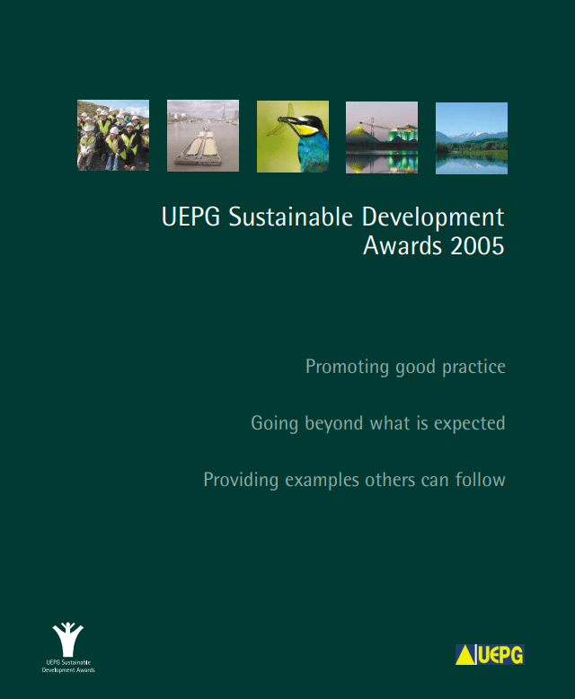 Aggregates Europe – UEPG Sustainable Development Awards 2005